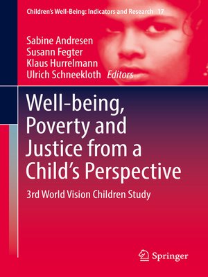 cover image of Well-being, Poverty and Justice from a Child's Perspective
